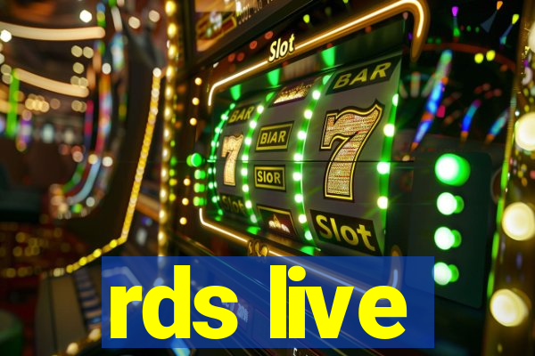 rds live